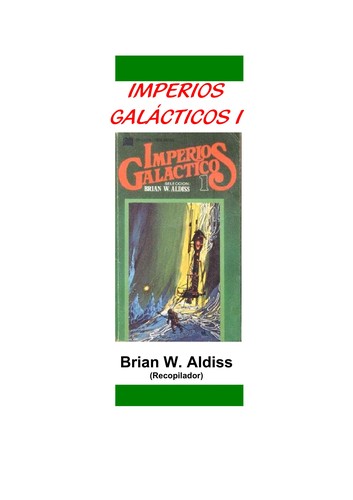 Brian W. Aldiss: Imperios gala cticos 1 (Spanish language, 1977, Bruguera)