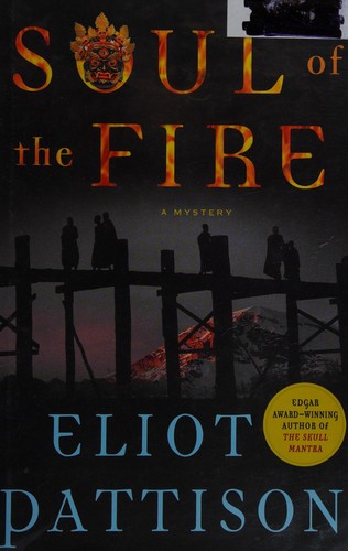 Eliot Pattison: Soul of the fire (2014)