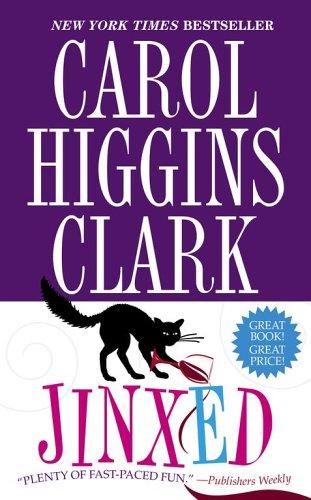 Carol Higgins Clark: Jinxed (A Regan Reilly Mystery) (Paperback, 2006, Pocket)