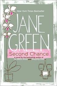 Jane Green: Second chance (2008, Plume)