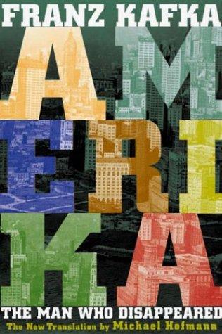 Franz Kafka: Amerika (Paperback, 2004, New Directions Publishing Corporation)