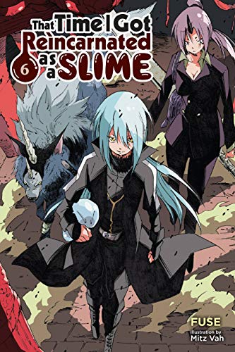 Fuse, Mitz Vah: That Time I Got Reincarnated As a Slime, Vol. 6 (light Novel) (Paperback, 2019, Yen Press LLC)