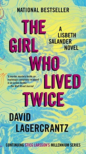 George Goulding, David Lagercrantz: The Girl Who Lived Twice (Paperback, 2020, Vintage Crime/Black Lizard)