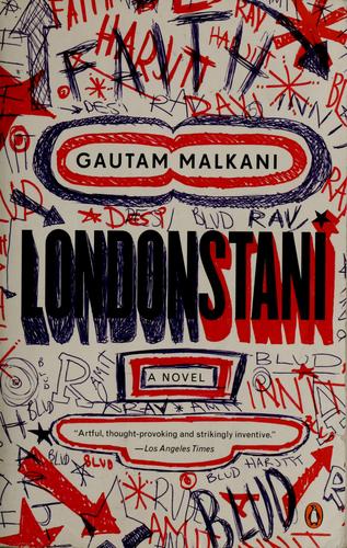 Gautam Malkani: Londonstani (Hardcover, 2006, Penguin Press HC, The)