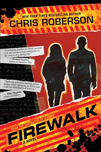 Chris Roberson: Firewalk (Paperback, 2017, Night Shade)