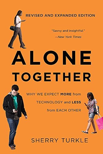 Sherry Turkle: Alone Together (Paperback, 2017, Basic Books)