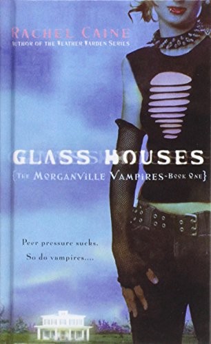 Rachel Caine: Glass Houses (Hardcover, 2007, Paw Prints 2007-12-15)