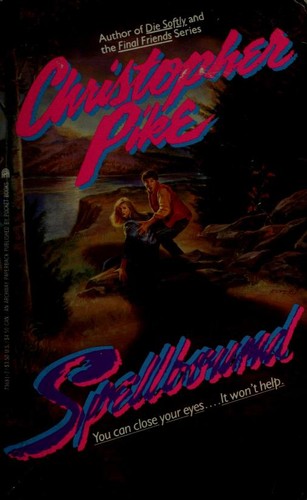 Christopher Pike: Spellbound (Paperback, 1988, Pocket Books, Simon Pulse)