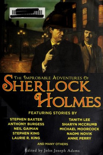 The Improbable Adventures of Sherlock Holmes (Paperback, 2009, Night Shade Books)