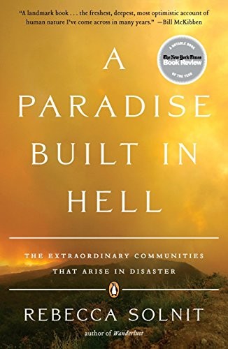Rebecca Solnit: A Paradise Built in Hell (2010, Penguin (Non-Classics), Penguin Books)