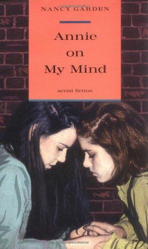 Nancy Garden: Annie on My Mind (1992)