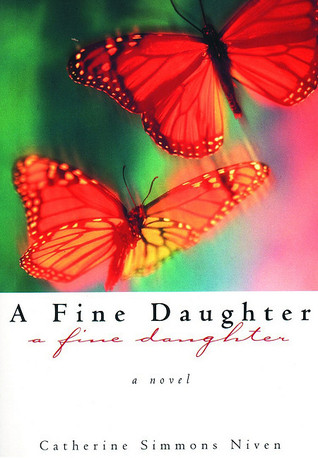 Catherine Simmons Niven: A Fine Daughter (Paperback, 2002, Red Deer Press)