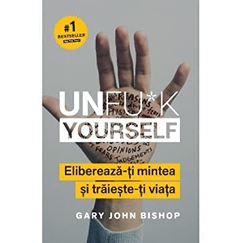 Gary John Bishop: Unfu*K Yourself (Paperback, 2019, Lifestyle Publishing)
