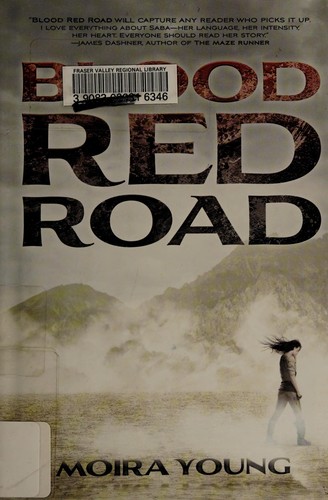 Moira Young: Blood red road (2011, Margaret K. McElderry Books)
