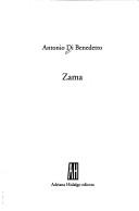 Antonio Di Benedetto: Zama (La Lengua) (Paperback, Spanish language, 2004, Adriana Hidalgo Editora)