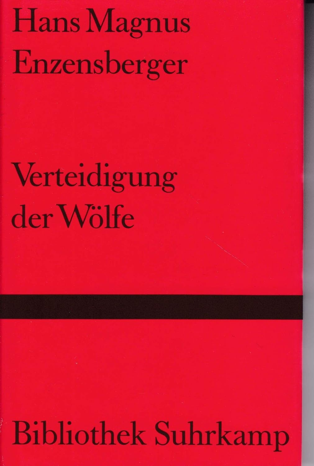 Hans Magnus Enzensberger: Verteidigung der Wölfe. (Hardcover, German language, 1957, Suhrkamp)