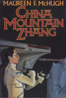 Maureen F. McHugh: China Mountain Zhang (Hardcover, 1992, Tom Doherty Associates)
