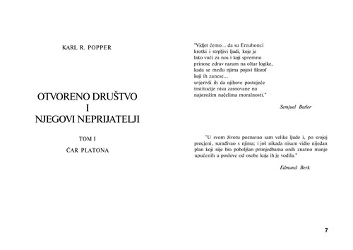 Karl Popper: Otvoreno društvo i njegovi neprijatelji (Croatian language, 1998, Pravni centar Fond otvoreno društvo Bosne i Hercegovine)