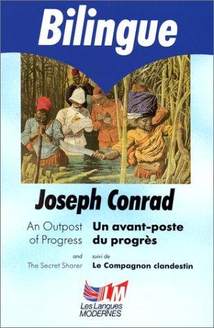 Joseph Conrad: An outpost of progress (French language, 1993, Librairie générale française)