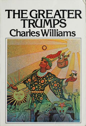 Charles Williams: The greater trumps (1976, Eerdmans)
