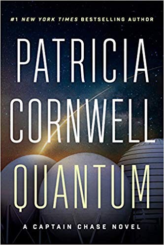 Patricia Daniels Cornwell: Quantum (2019, Thomas & Mercer)