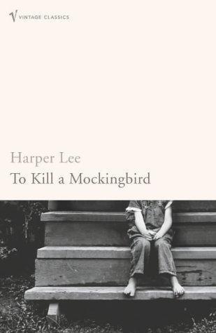 Harper Lee: To Kill a Mockingbird (2005, Vintage Books)
