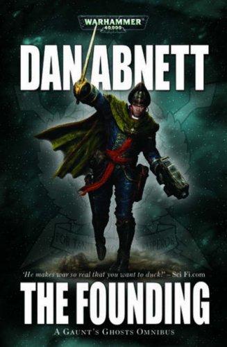 Dan Abnett: Gaunt's Ghosts (Paperback, 2007, Games Workshop)