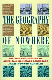 James Howard Kunstler: Geography of Nowhere (1994, Free Press)