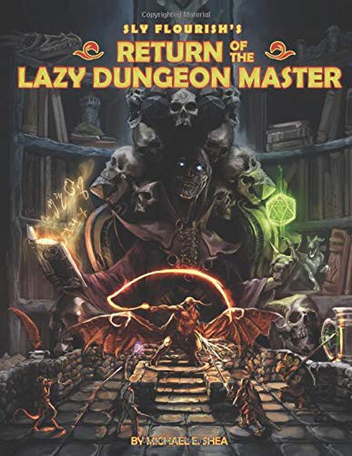 Michael Shea: Return of the Lazy Dungeon Master (Paperback, 2018, Independently published)