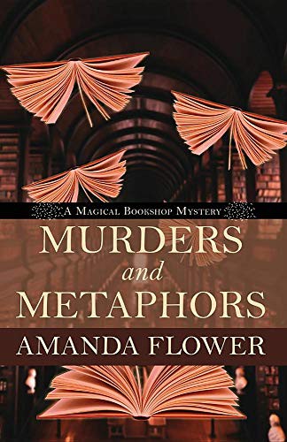 Amanda Flower: Murders and Metaphors (Paperback, 2019, Wheeler Publishing Large Print)