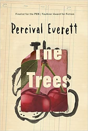 The Trees (Paperback, 2022, Graywolf Press, ‎ Influx Press)