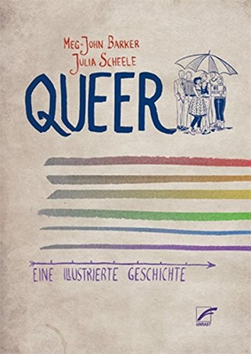 Jules Scheele, Meg-John Barker: Queer (Paperback, 2018, Unrast Verlag)