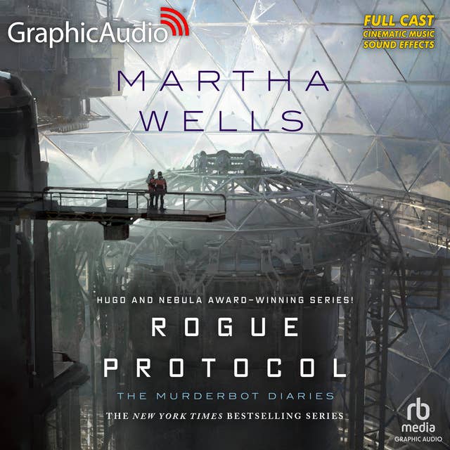 Martha Wells: Rogue Protocol (AudiobookFormat, 2023, GraphicAudio)