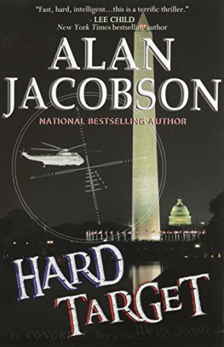 Alan Jacobson: Hard Target (Hardcover, 2012, Norwood Press)