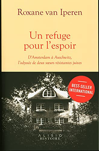 Roxane van Iperen: Un refuge pour l'espoir (Paperback, 2021, ALISIO)