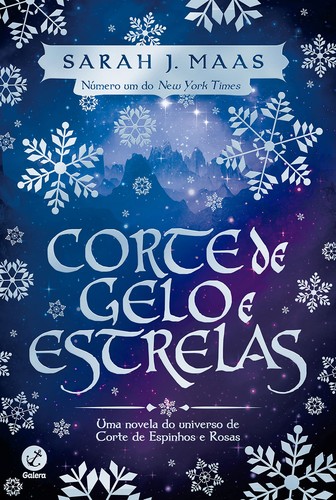 _: Corte de Gelo e Estrelas (Paperback, Portuguese language, Galera)