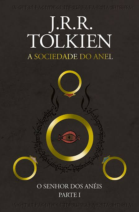 J.R.R. Tolkien: A Sociedade do Anel (Hardcover, Português language, 2019, Harper Collins Brasil)