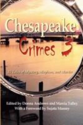 Donna Andrews: Chesapeake Crimes 3 (2008, Wildside Press)