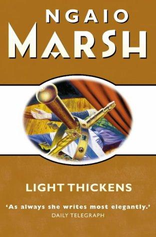 Ngaio Marsh: Light Thickens (Paperback, 2002, HarperCollins Publishers Ltd)