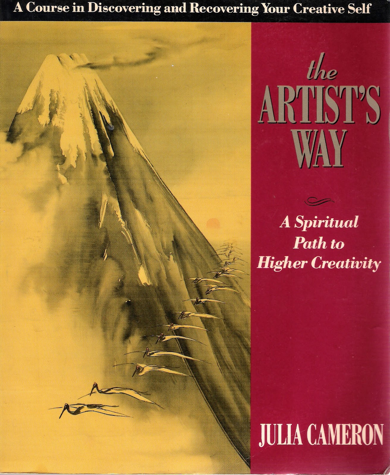 Julia Cameron: The artist's way (1998, Jeremy P Tarcher)