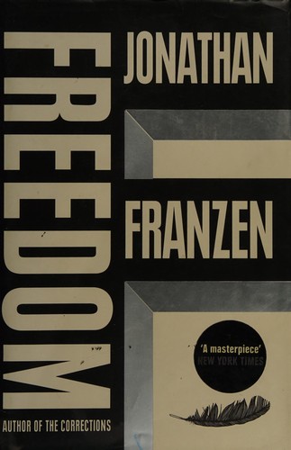 Jonathan Franzen: Freedom (2010, Fourth Estate)
