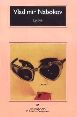 Vladimir Vladimirovich Nabokov: Lolita (Paperback, 2003, Anagrama)