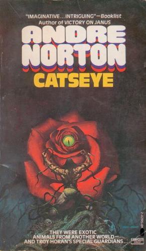 Andre Norton: Catseye (Paperback, 1980, Fawcett Publications)