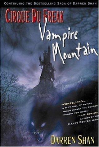 Darren Shan: Vampire Mountain (2002, Little, Brown)