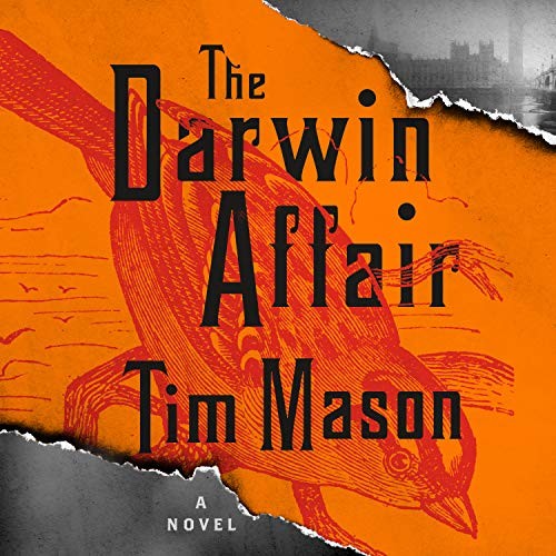 Tim Mason, Derek Perkins: The Darwin Affair (2019, HighBridge Audio)