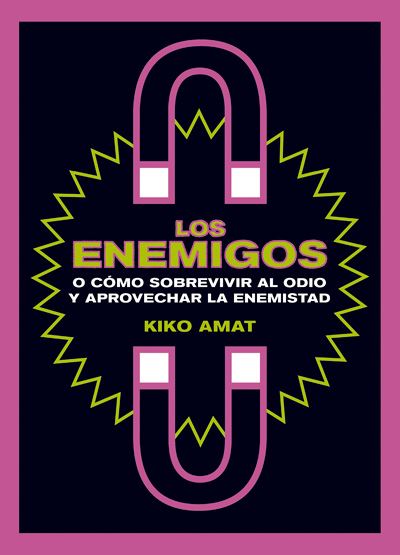 Kiko Amat: LOS ENEMIGOS (Paperback, Editorial Rancour, Penguin Random House Editorial)
