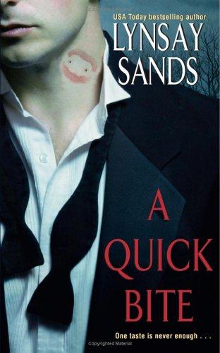 Lynsay Sands: A Quick Bite (Argeneau Vampire) (Paperback, 2005, Avon)