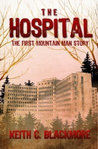 Keith C Blackmore: The Hospital (2012, Podium Publishing)