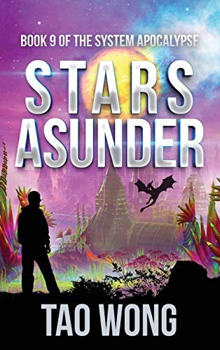 Tao Wong: Stars Asunder (Hardcover, 2020, Starlit Publishing)