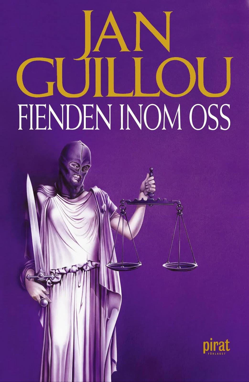 Jan Guillou: Fienden inom oss (EBook, Swedish language, 2007, Piratförlaget)